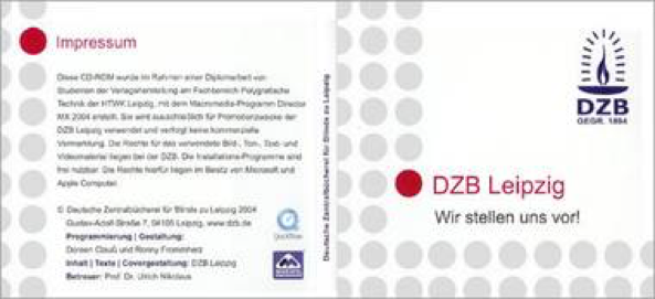 Barrierefreie Multimedia-CD-ROM »DZB Leipzig. Wir stellen uns vor!« (Konzept: Ronny Frommherz/Doreen Clauß)